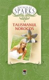 Talismanul norocos | Nicholas Sparks, Rao