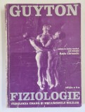 FIZIOLOGIE , EDITIA A V - A , FIZIOLOGIA UMANA SI MECANISMELE BOLILOR de ARTHUR C. GUYTON , 1997 *PREZINTA URME DE UZURA , *COTOR INTARIT CU SCOCI