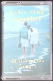 CASETA: LET'S SING TOGETHER - MEDITERANIAN SONG'S-361292