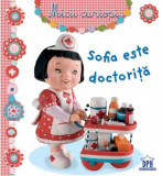 Sofia este doctoriță - Hardcover - &Eacute;milie Beaumont - Didactica Publishing House