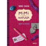 Mimi napl&oacute;ja - Tam&aacute;s Zsuzsa