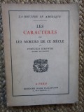 Les Caract&egrave;res ou les Moeurs de ce si&egrave;cle - Fortunat STROWSKI
