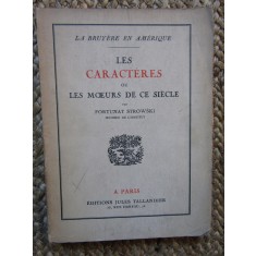 Les Caract&egrave;res ou les Moeurs de ce si&egrave;cle - Fortunat STROWSKI