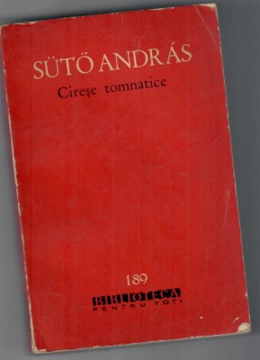 Cirese tomnatice, Suto Andras foto