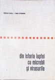 DIN ISTORIA LUPTEI CU MICROBII SI VIRUSURILE-NICILAE CAJAL, RADU IFTIMOVICI-279975