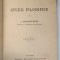 STUDII FILOSOFICE , VOLUMUL I de C. RADULESCU - MOTRU , 1907