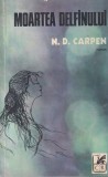 N. D. Carpen - Moartea delfinului