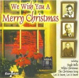 Various - We Wish You A Merry Christmas, CD, Eurostar