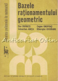 Cumpara ieftin Bazele Rationamentului Geometric - Dan Branzei, Sebastian Anita