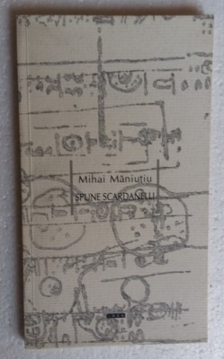 (C467) MIHAI MANIUTIU - SPUNE SCARDANELLI foto