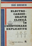 Electrocardiografie clinica in chestionare explicative - 1993 - Bara Constantin (X178)
