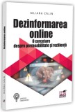 Dezinformarea online: Cercetare Permeabilitate Rezilienta Romanesti Lucrare Stiintifica
