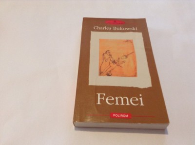 FEMEI , CHARLES BUKOWSKI,RF16/2 foto