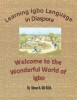 Learning Igbo Language in Diaspora: Welcome to the Wonderful World of Igbo