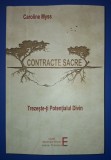 Caroline Myss - Contracte sacre - Spiritualitate, Ezoterism - Elena Francisc 2022