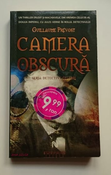 Camera obscura - Guillame Prevost - seria Detectivi celebri, colectia Suspans