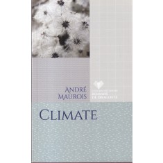 Andre Maurois - Climate
