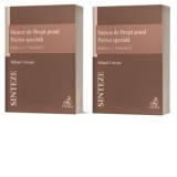 Sinteze de Drept penal. Partea speciala (vol. I + vol. II). Editia 6 - Mihail Udroiu