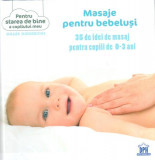Masaje pentru bebeluși - Hardcover - Gilles Diederichs - Didactica Publishing House