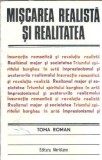 Miscarea realista si realitatea - Toma Roman | Meridiane 1988 | Carti Literatura Romana Eseistica