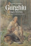 August R. von Spiess - Gurghiu. Gorgeny-Szent-Imre. Domeniul regal de vanatoare