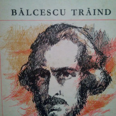 Ion Barbu - Balcescu traind (1971)