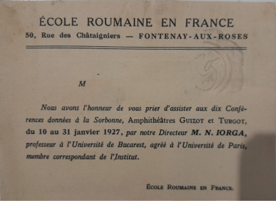 1927 invitatie ECOLE ROUMAINE EN FRANCE la coferinta Nicolae Iorga la Sorbona foto