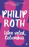 Isten veled, Columbus - Philip Roth
