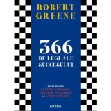 366 de legi ale succesului. Totul despre putere, seductie, control, strategie si natura umana, Robert Greene, Litera