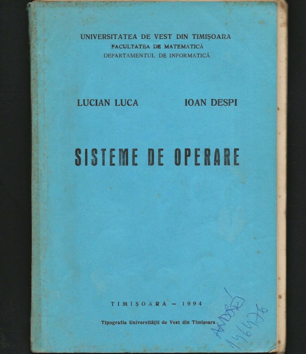 SISTEME DE OPERARE - LUCIAN LUCA, IOAN DESPI - INFORMATICĂ UVT TIMIȘOARA, 1994