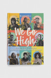 Dorling Kindersley Ltd carte We Go High, Nicole Ellis