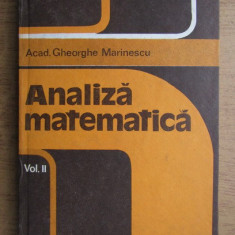 GHEORGHE MARINESCU - ANALIZĂ MATEMATICĂ - VOL. 2