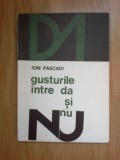 d9 GUSTURILE INTRE DA SI NU - ION PASACADI