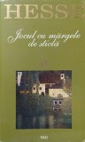 Jocul cu Margele de Sticla - Hermann Hesse - Rao 1994, Roman, Beletristica, 508 pagini