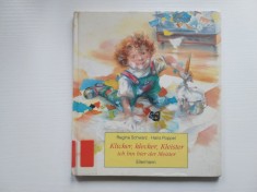 Klicker, klecker, Kleister, ich bin hier der Meister - carte pentru copii, in limba germana, coperti cartonate
