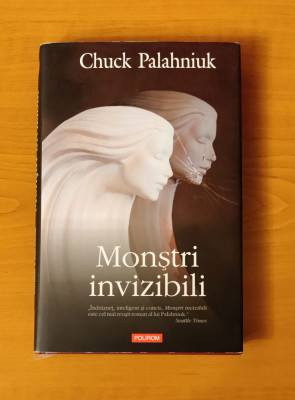 Chuck Palahniuk - Monștri invizibili foto