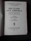 DES CLANS AUX EMPIRES - A. MORET (CARTE IN LIMBA FRANEZA)