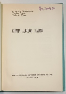 CHIMIA ALGELOR MARINE de CRISTOFOR SIMIONESCU, VIORICA RUSAN, VALENTIN POPA, 1974 foto