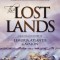 The Lost Lands: A Magickal History of Lemuria, Atlantis &amp; Avalon