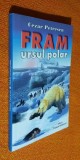 Fram, ursul polar - Cezar Petrescu