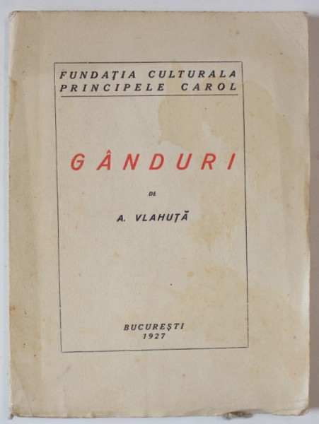 GANDURI de A. VLAHUTA 1927