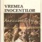 Vremea Inocentilor - Lisandro Otero