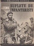 J.Delmas - Suflete de infanteristi. Traducere din limba franceza de Maior