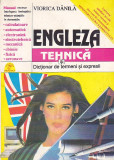 VIORICA DANILA - ENGLEZA TEHNICA SI DICTIONAR DE TERMENI SI EXPRESII