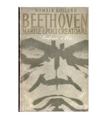 Romain Rolland - Beethoven - Marile epoci creatoare - Catedrala foto