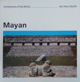 Carte Architecture of the World. Mayan - Henri Stierlin (ed.)