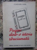 CONSTANTIN ALDEA - O ISTORIE ZBUCIUMATA. BASARABIA PANA IN ANUL 1920