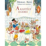 A kast&eacute;ly egerei - Michael Bond