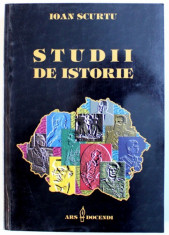 STUDII DE ISTORIE de IOAN SCURTU , 2002 foto