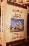 GRIGORESCU STEFAN, SLUJIRE SI DARUIRE (Doua Decenii de Slujire Arhiereasca in Episcopia Sloboziei si Calarasilor), 2014, Slobozia (Doua Volume)